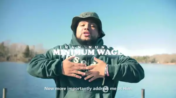Iman Nunez - minimum wage. (Video)