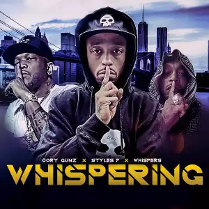 Cory Gunz Ft. Styles P & Whispers – Whispering