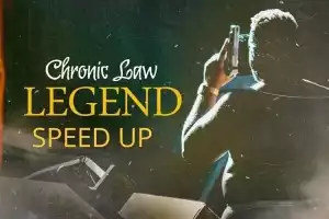 Chronic Law – Legend Speed Up