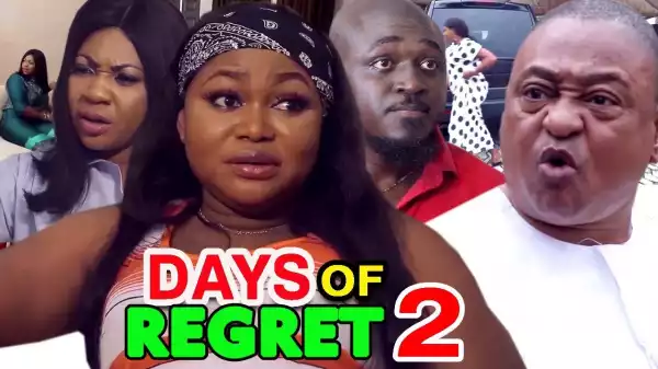 DAYS OF REGRET SEASON 1 (2020) (Nollywood Movie)