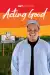 Acting Good (TV series)