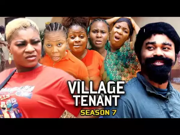 Village Tenant Season 7