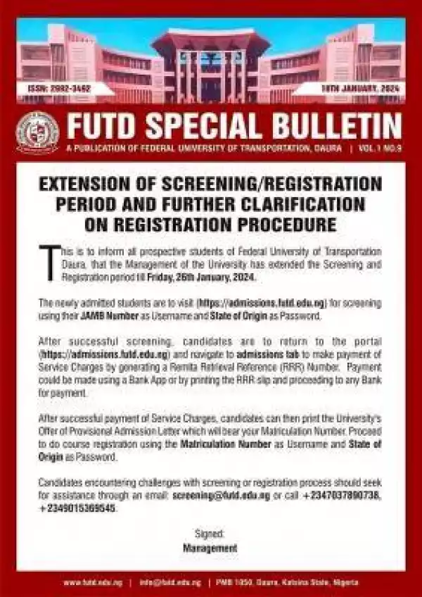 FUTD extends screening/registration period & further clarification on registration procedure
