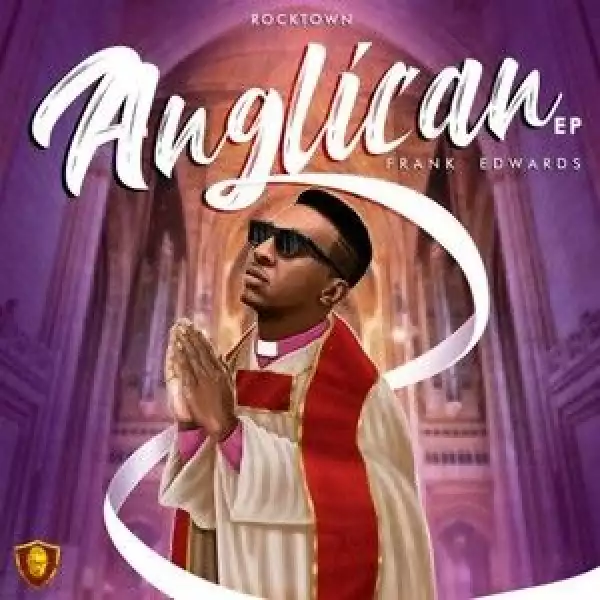Frank Edwards – Anglican (EP)