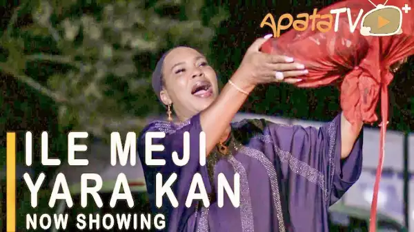 Ile Meji Yara Kan (2021 Yoruba Movie)