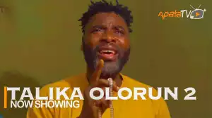Talika Olorun Part 2 (2022 Yoruba Movie)