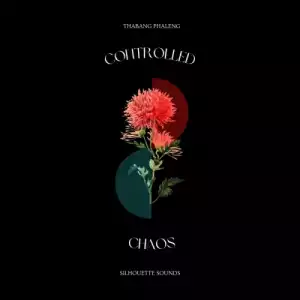 Thabang Phaleng – Controlled Chaos (Album)