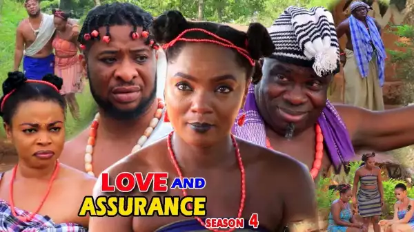 Love & Assurance Season 4