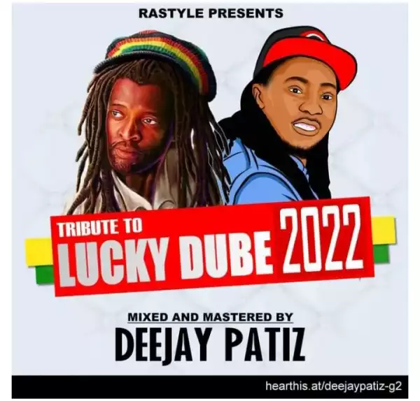 Dj Patiz – Tribute To Lucky Dube Mix