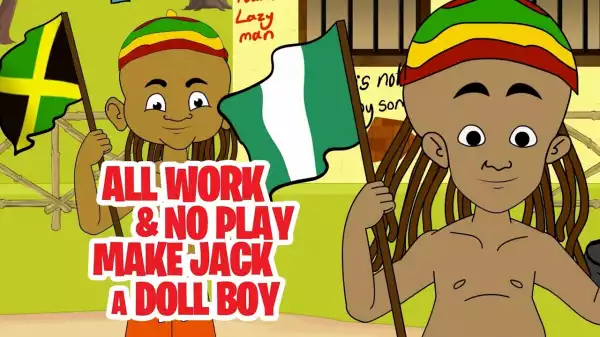 House Of Ajebo – All Work and no Play (Comedy Video)