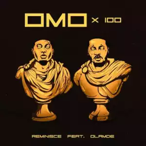 Reminisce Ft. Olamide – Omo x100 (Instrumental)