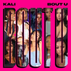 Kali – Bout U (Instrumental)