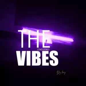 DJ Lawy – The Consistency Vibes Mix