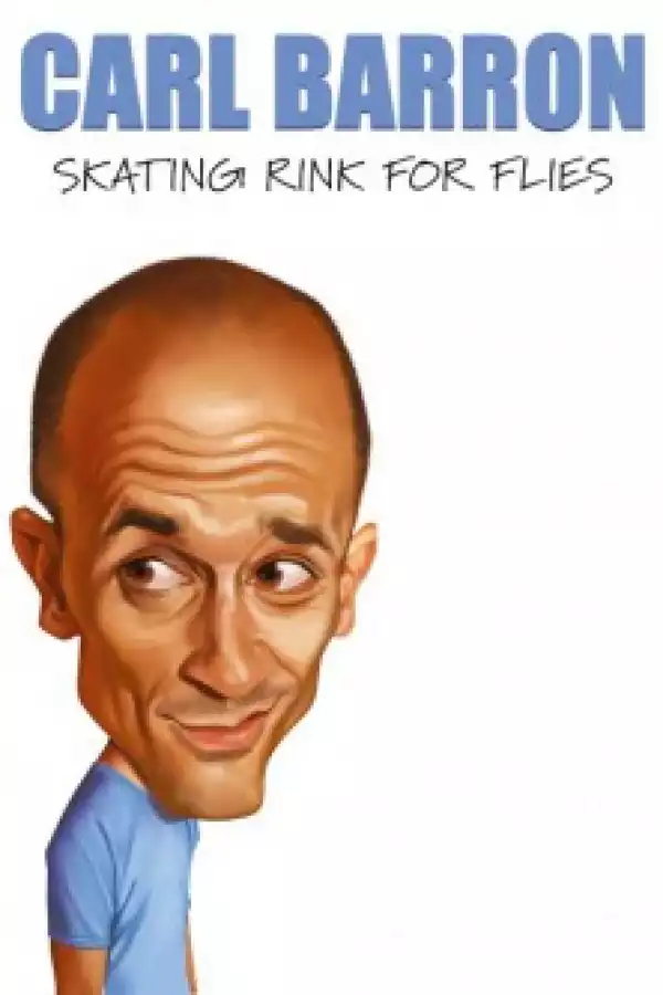 Carl Barron Skating Rink For Flies (2023)