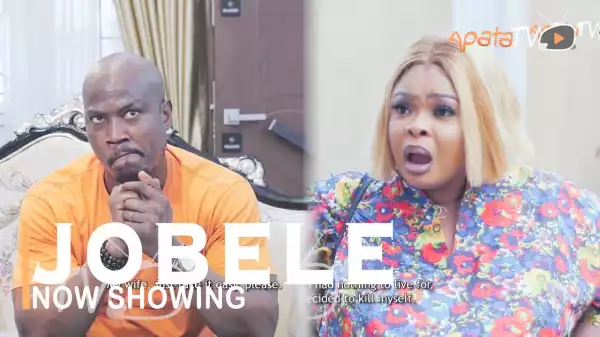 Jobele (2022 Yoruba Movie)