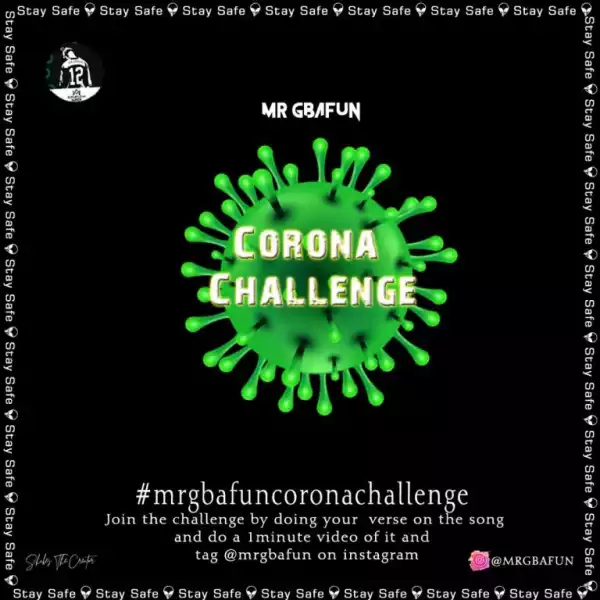 Mr Gbafun – Corona Challenge