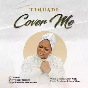 TINUADE – “COVER ME”