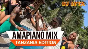 DJ Lyta – Tanzania Amapiano Mixtape
