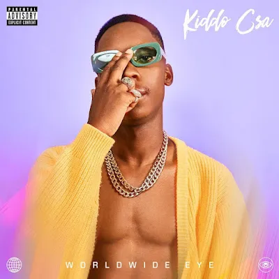 Kiddo CSA – Worldwide Eye (EP)