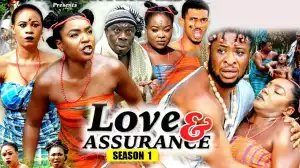 Love & Assurance Season 1