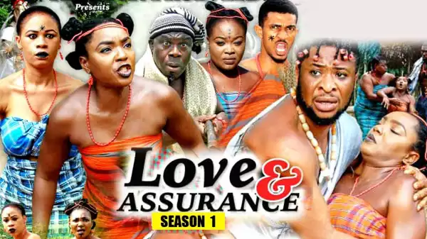 Love & Assurance (Old Nollywood Movie)
