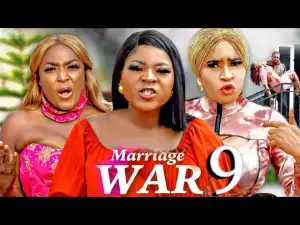 Marriage War Season 9
