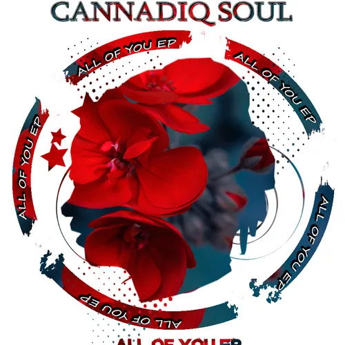 CannadiQ Soul – All Of You (EP)