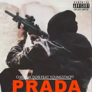 Chad Da Don ft YoungstaCPT – Prada