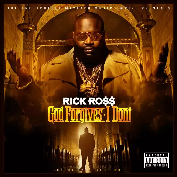 Rick Ross - God Forgives, I Don’t (Album