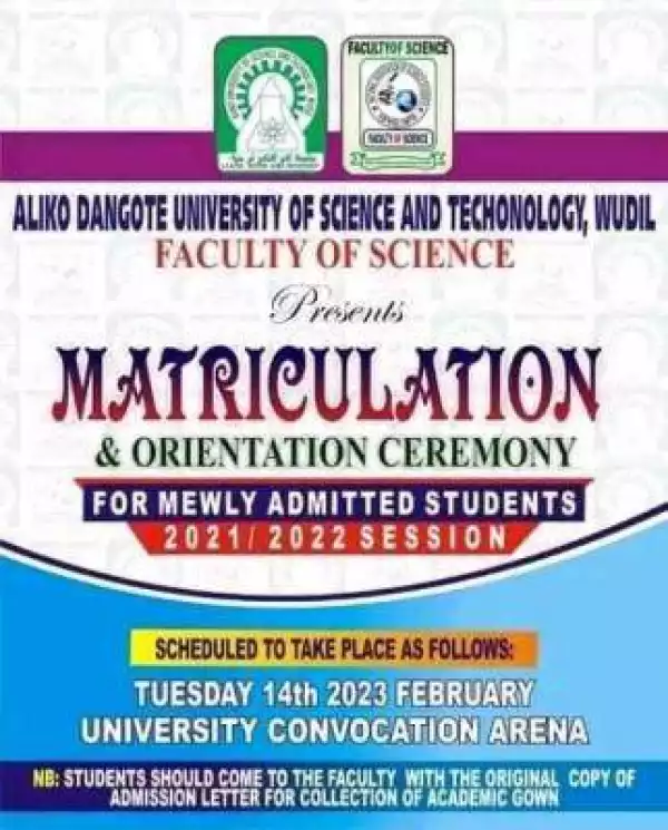 Aliko Dangote University of Science & technology Matriculation Ceremony, 2021/2022 holds Feb 14th