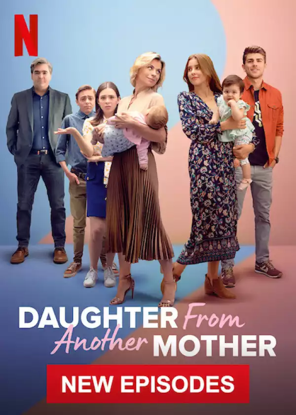 Daughter From Another Mother S03E10