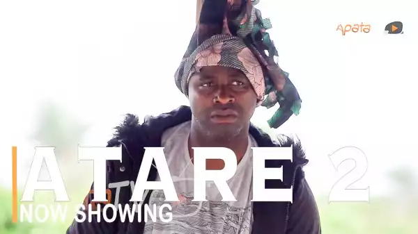 Atare Part 2 (2022 Yoruba Movie)