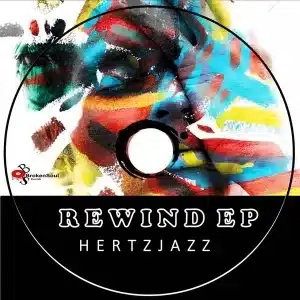 Hertzjazz - REWIND (EP)