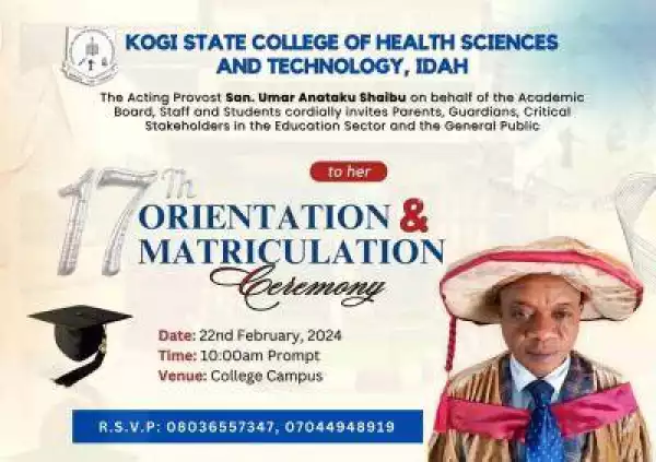 Kogi State College of Health Science & Tech Idah announces 17th orientation & matriculation ceremony