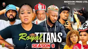 Royal Titans Season 9