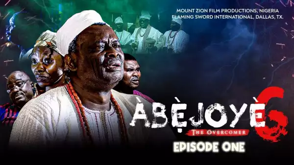 ABEJOYE - Season 6, Episode 01 (Gospel Movie)