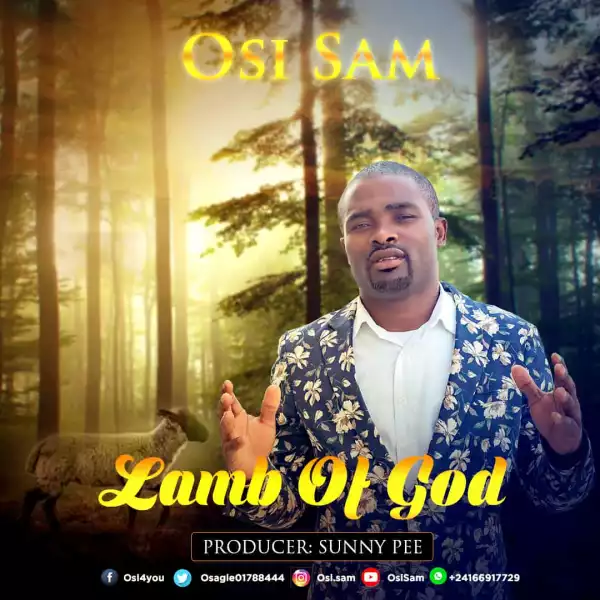 Osi Sam – Lamb of God