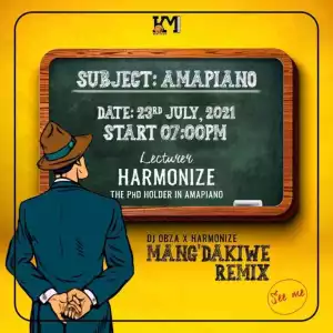 Dj Obza, Harmonize & leon lee – Mang’dakiwe Remix