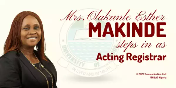 UNILAG appoints Mrs Olakunle Esther Makinde as acting Registrar