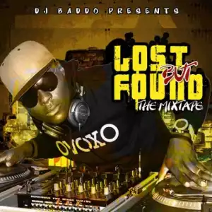 DJ Baddo - Lost But Found Mix