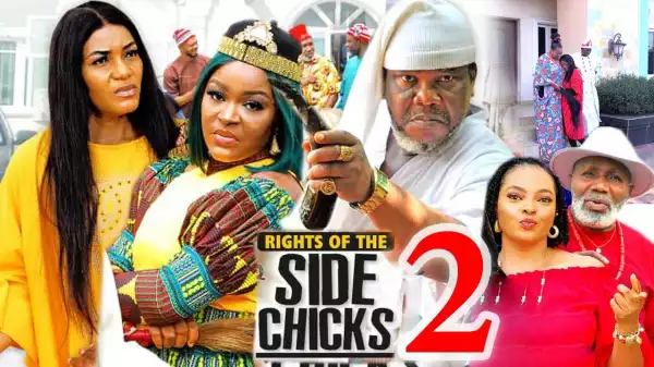Rights Of The Side Chicks Season 2