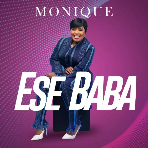 Monique – Ese Baba