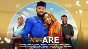 As We Are (2023 Nollywood Movie)