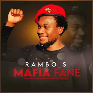 Rambo S – Mafia Fane