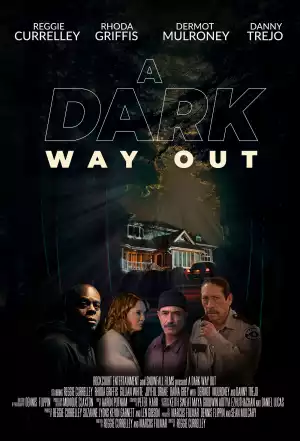 A Dark Way Out (2023)