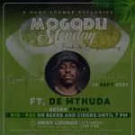 De Mthuda – DKNY Lounge Mogodu Monday