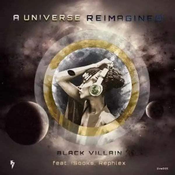 Black Villain – A Universe Reimagined EP