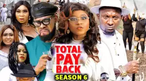 Total Pay Back Season 6