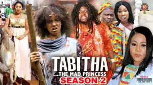 Tabitha The Mad Princess Season 2