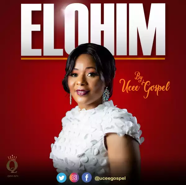 Ucee Gospel – Elohim